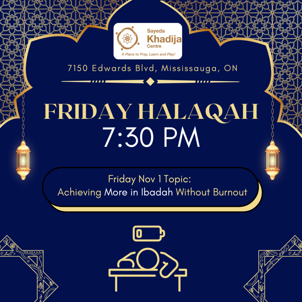 Friday Halaqah - 7:30 PM