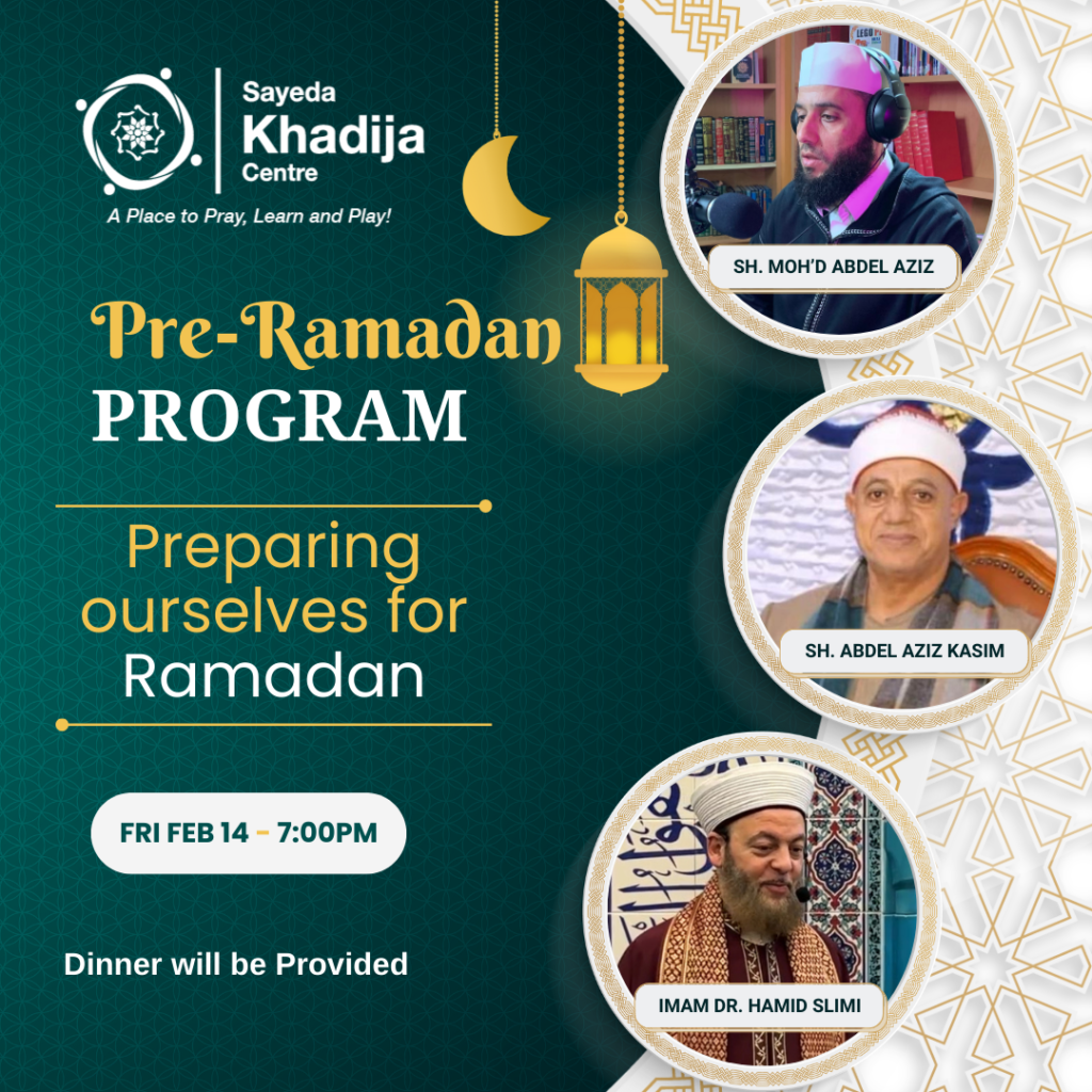 Feb 14 - Pre Ramadan Program & Dinner