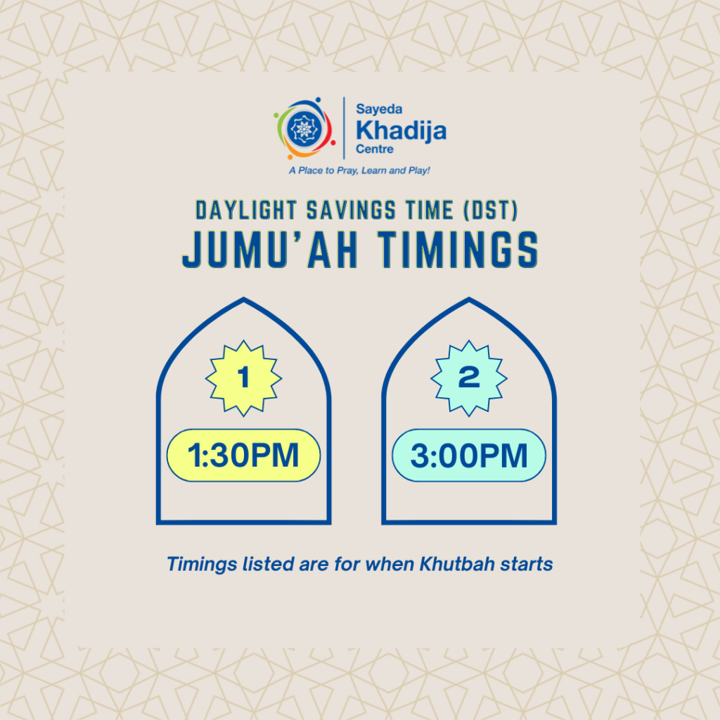 Jumu'ah Timings (Daylight Savings Time)